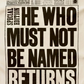 He Who Must Not Be Named Returns Tea Towel